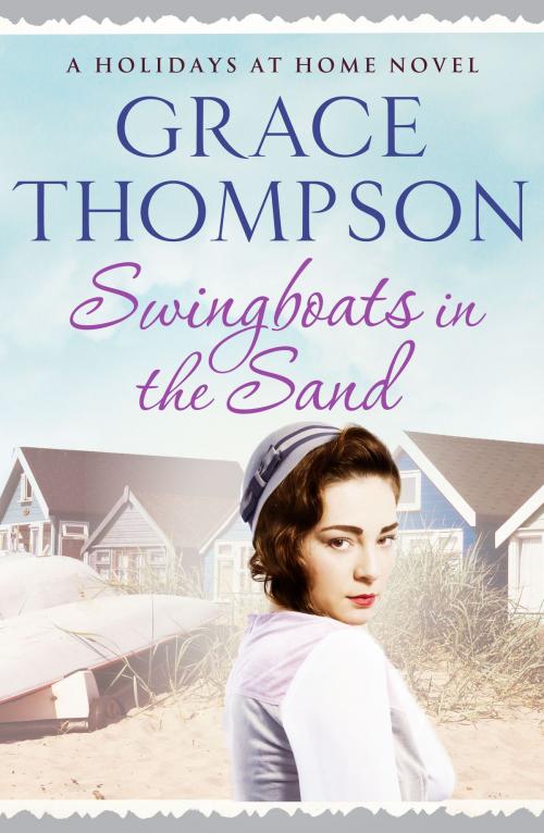 Cover of the book Swingboats on the Sand by Grace Thompson, Canelo