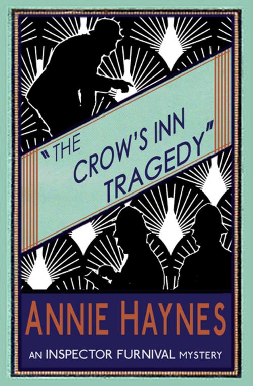 Cover of the book The Crow's Inn Tragedy by Annie Haynes, Dean Street Press
