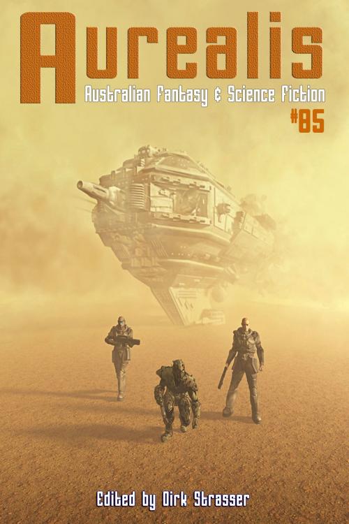 Cover of the book Aurealis #85 by Dirk Strasser (Editor), Chimaera Publications