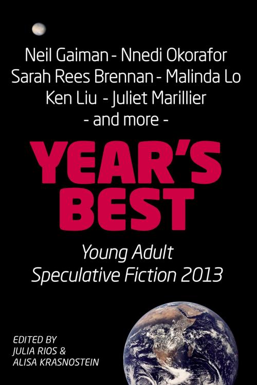 Cover of the book Year’s Best YA Speculative Fiction 2013 by Julia Rios, Alisa Krasnostein, Twelfth Planet Press