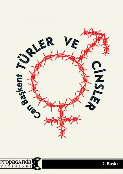 Cover of the book Türler ve Cinsler by Can Baskent, Propaganda Yayınları