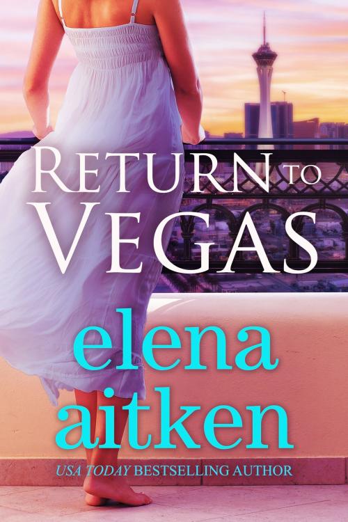 Cover of the book Return to Vegas by Elena Aitken, Ink Blot Communications