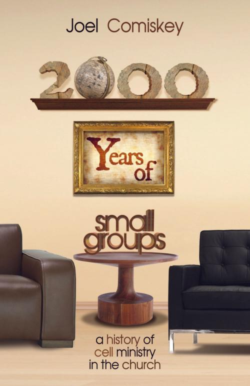 Cover of the book 2000 Years of Small Groups by Joel Comiskey, CCS Publishing