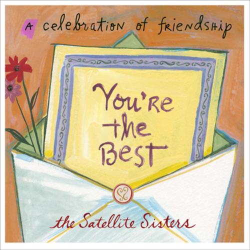 Cover of the book You're the Best by The Satellite Sisters, Prospect Park Books