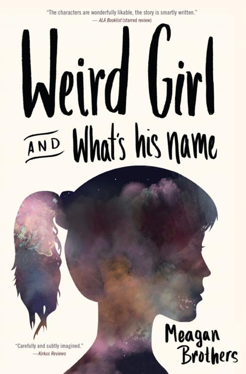 Cover of the book Weird Girl and What's His Name by Meagan Brothers, Three Rooms Press