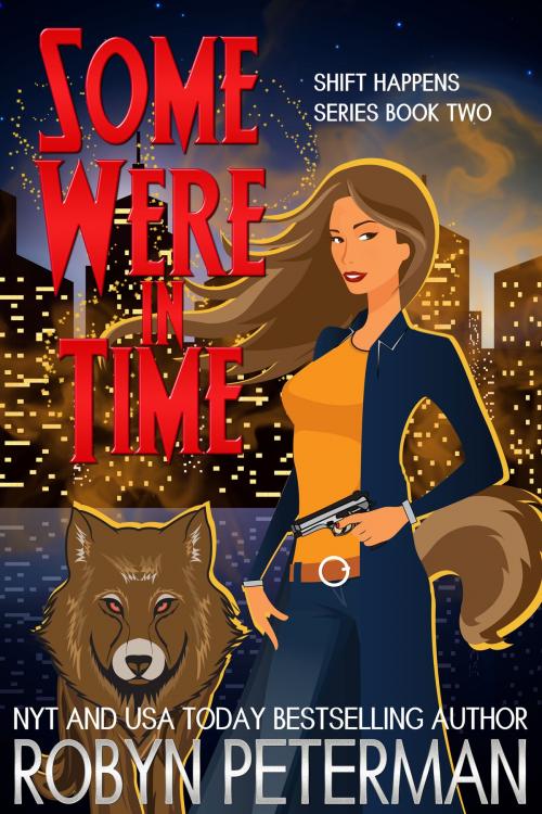 Cover of the book Some Were in Time by Robyn Peterman, Robyn Peterman