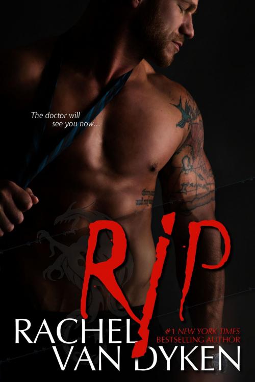 Cover of the book Rip by Rachel Van Dyken, Rachel Van Dyken