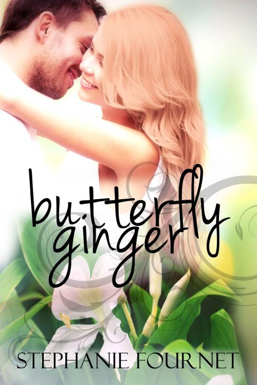 Cover of the book Butterfly Ginger by Stephanie Fournet, Blue Tulip Publishing