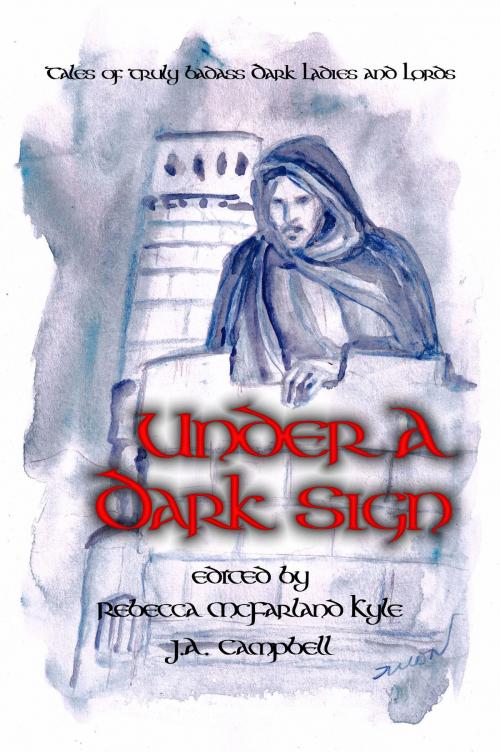 Cover of the book Under a Dark Sign by Rebecca McFarland Kyle, JA Campbell, WolfSinger Publications