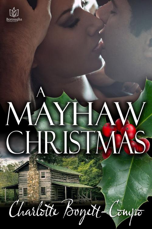 Cover of the book A Mayhaw Christmas by Charlotte Boyett-Compo, Boroughs Publishing Group
