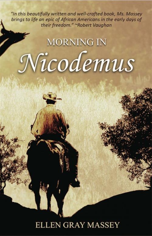 Cover of the book Morning in Nicodemus by Ellen Gray Massey, Goldminds Publishing, LLC