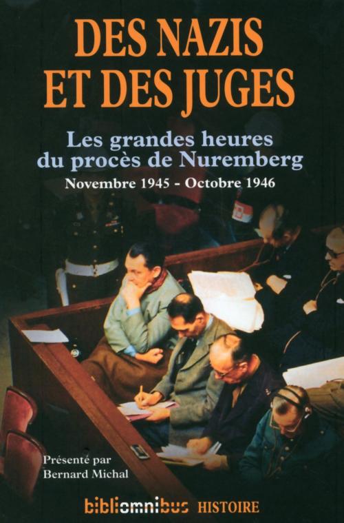 Cover of the book Des nazis et des juges by Bernard MICHAL, Bernard MICHAL, Place des éditeurs