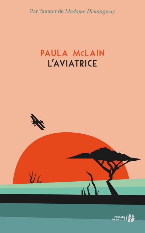 Cover of the book L'Aviatrice by Paula MCLAIN, Place des éditeurs