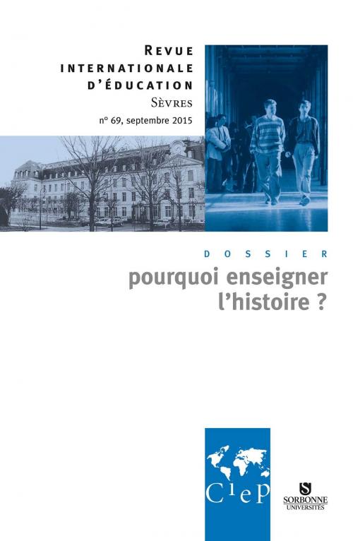 Cover of the book Pourquoi enseigner l'histoire - Ebook by CIEP, Didier