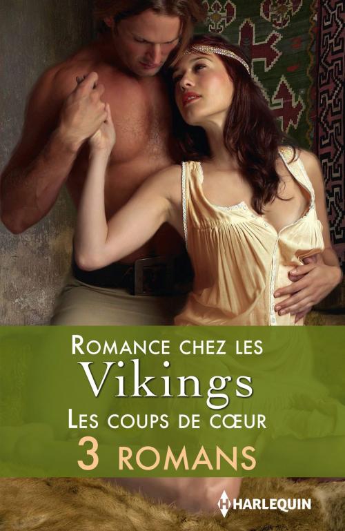 Cover of the book Romance chez les vikings : les coups de coeur by Michelle Styles, Debra Lee Brown, Margaret Moore, Harlequin