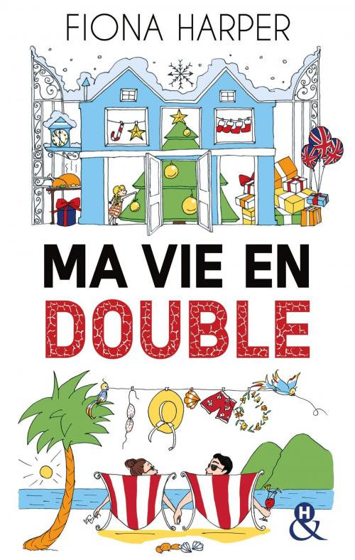 Cover of the book Ma vie en double by Fiona Harper, Harlequin