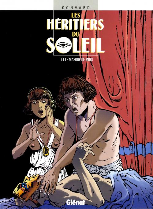 Cover of the book Les Héritiers du soleil - Tome 01 by Didier Convard, Glénat BD
