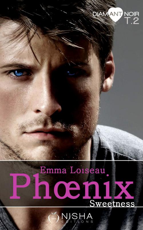 Cover of the book Phoenix Sweetness - tome 2 by Emma Loiseau, LES EDITIONS DE L'OPPORTUN