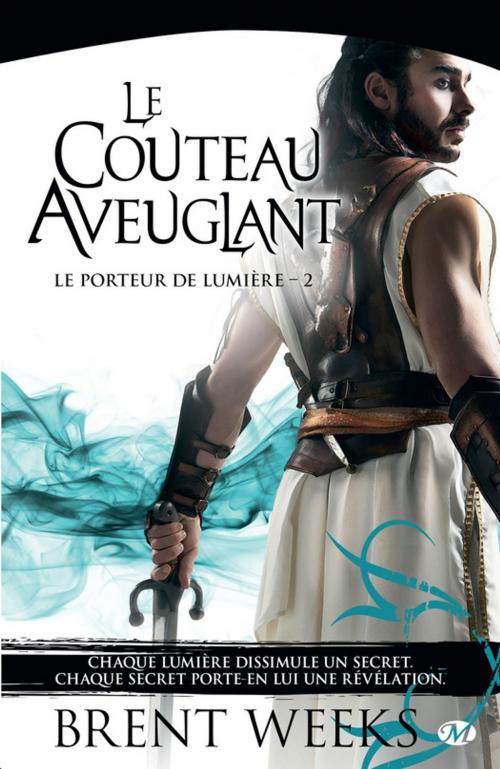 Cover of the book Le Couteau aveuglant by Brent Weeks, Bragelonne