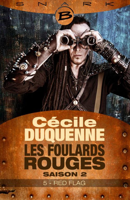 Cover of the book Red Flag - Les Foulards rouges - Saison 2 - Épisode 5 by Cécile Duquenne, Bragelonne