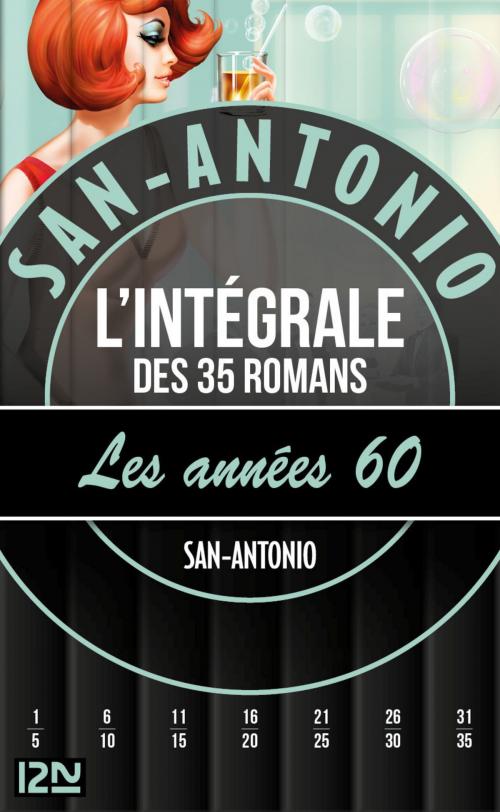 Cover of the book San-Antonio Les années 1960 by SAN-ANTONIO, Univers Poche