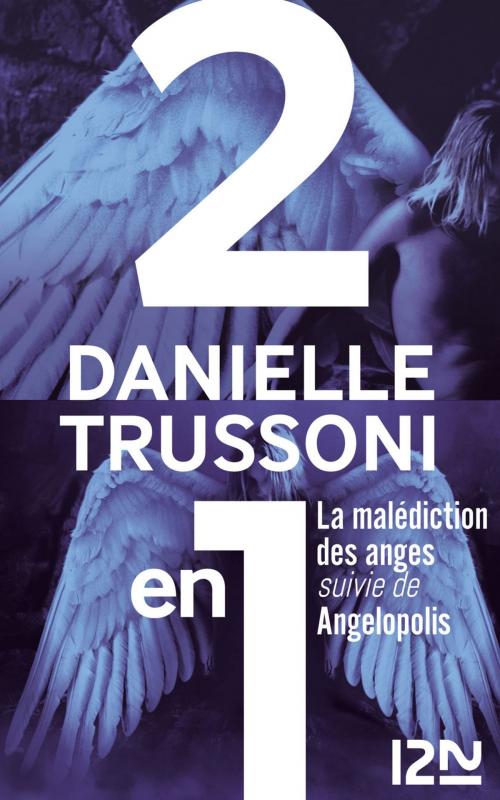 Cover of the book La malédiction des anges suivie de Angelopolis by Danielle TRUSSONI, Univers Poche
