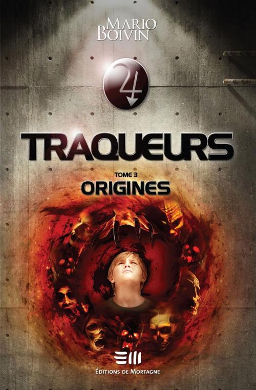 Cover of the book Traqueurs by Mario Boivin, DE MORTAGNE