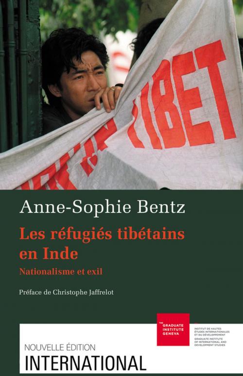 Cover of the book Les réfugiés tibétains en Inde by Anne-Sophie Bentz, Graduate Institute Publications