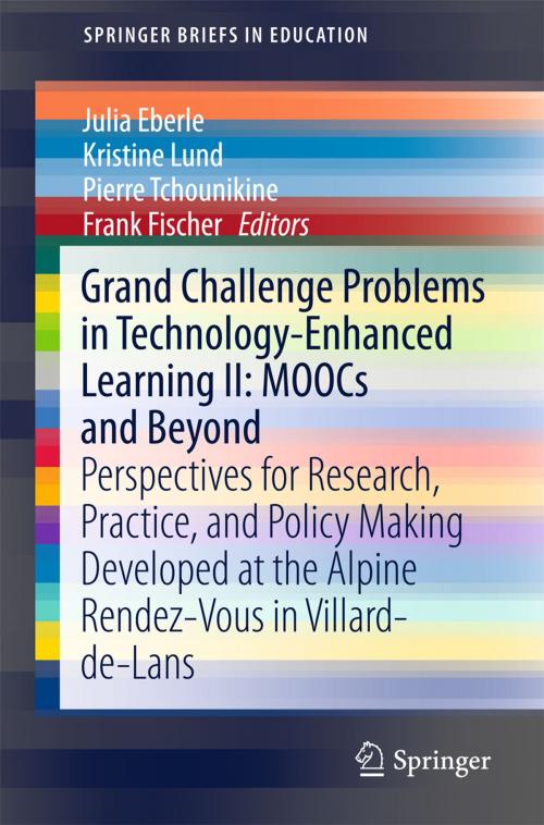 Cover of the book Grand Challenge Problems in Technology-Enhanced Learning II: MOOCs and Beyond by , Springer International Publishing