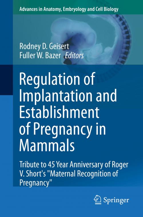 Cover of the book Regulation of Implantation and Establishment of Pregnancy in Mammals by , Springer International Publishing