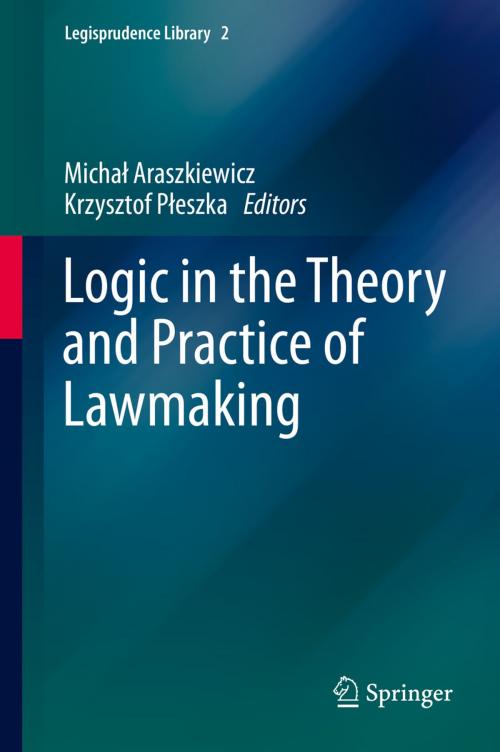 Cover of the book Logic in the Theory and Practice of Lawmaking by , Springer International Publishing