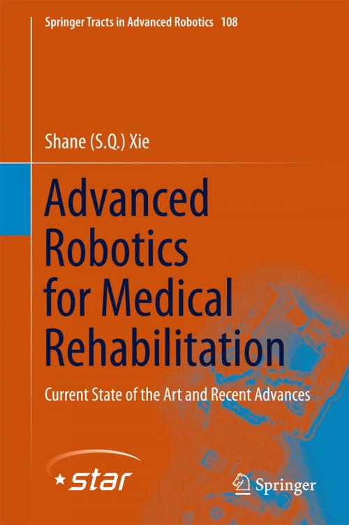 Cover of the book Advanced Robotics for Medical Rehabilitation by Shane (S.Q.) Xie, Springer International Publishing