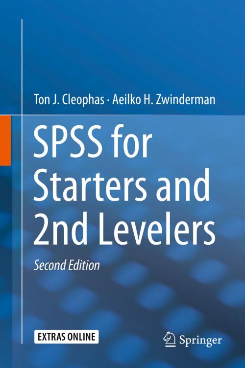 Cover of the book SPSS for Starters and 2nd Levelers by Ton J. Cleophas, Aeilko H. Zwinderman, Springer International Publishing