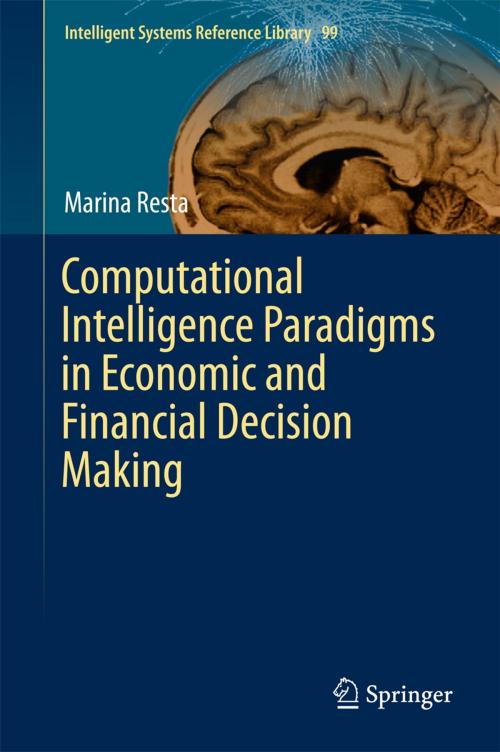 Cover of the book Computational Intelligence Paradigms in Economic and Financial Decision Making by Marina Resta, Springer International Publishing