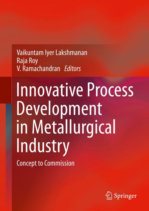 Cover of the book Innovative Process Development in Metallurgical Industry by , Springer International Publishing
