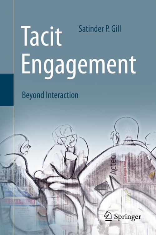 Cover of the book Tacit Engagement by Satinder P. Gill, Springer International Publishing