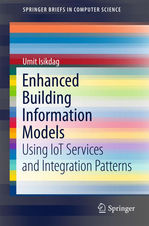 Cover of the book Enhanced Building Information Models by Umit Isikdag, Springer International Publishing