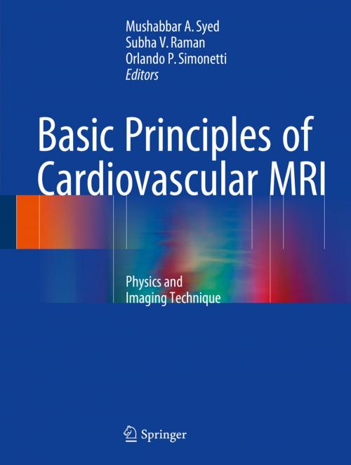 Cover of the book Basic Principles of Cardiovascular MRI by , Springer International Publishing