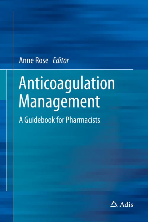 Cover of the book Anticoagulation Management by , Springer International Publishing