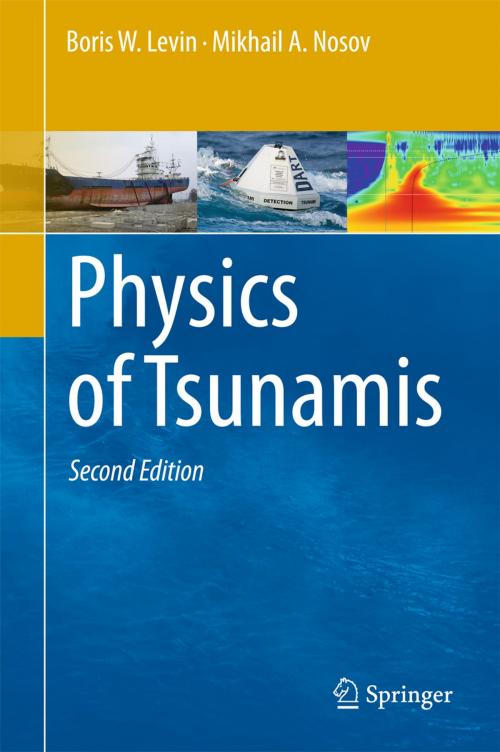 Cover of the book Physics of Tsunamis by Boris W. Levin, Mikhail Nosov, Springer International Publishing
