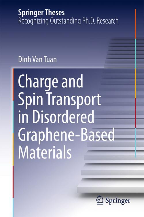 Cover of the book Charge and Spin Transport in Disordered Graphene-Based Materials by Dinh Van Tuan, Springer International Publishing