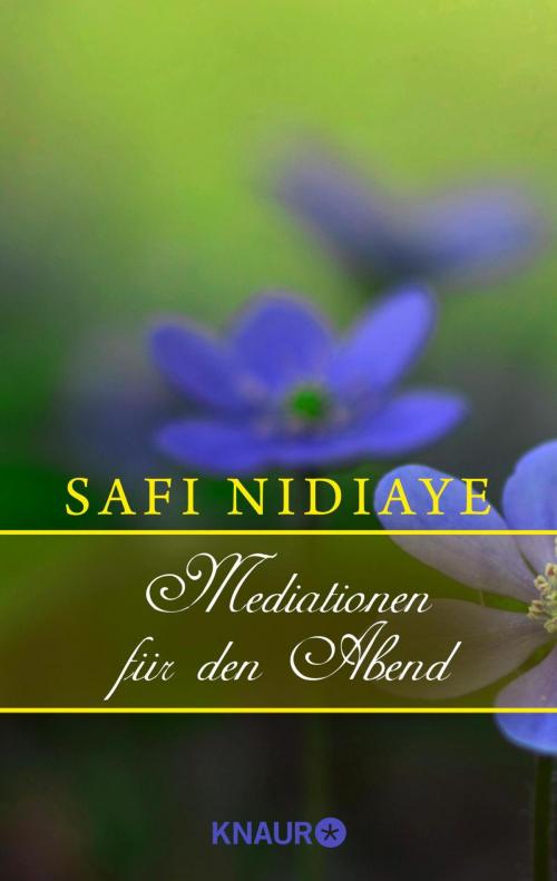 Cover of the book Meditationen für den Abend by Safi Nidiaye, Knaur MensSana eBook