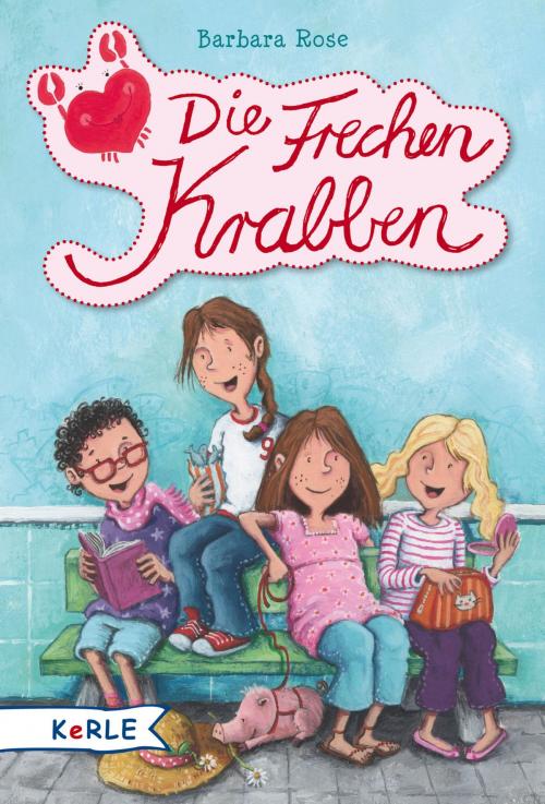 Cover of the book Die Frechen Krabben und die Affenbande by Barbara Rose, Kerle in Herder