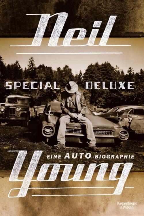 Cover of the book Special Deluxe by Neil Young, Kiepenheuer & Witsch eBook