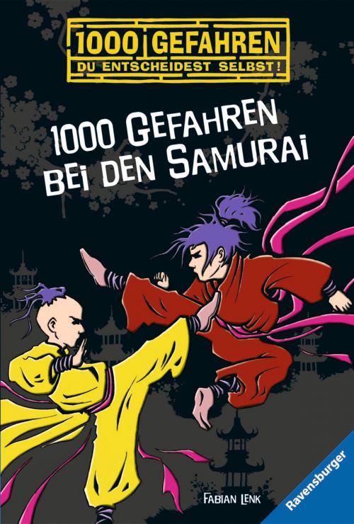 Cover of the book 1000 Gefahren bei den Samurai by Fabian Lenk, Ravensburger Buchverlag