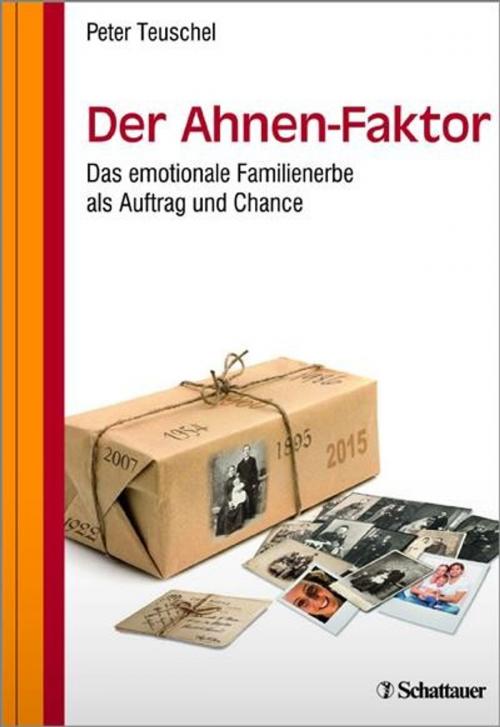 Cover of the book Der Ahnen-Faktor by Peter Teuschel, Schattauer GmbH, Verlag für Medizin und Naturwissenschaften