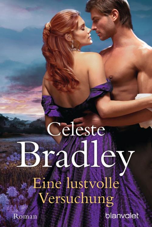 Cover of the book Eine lustvolle Versuchung by Celeste Bradley, Blanvalet Taschenbuch Verlag