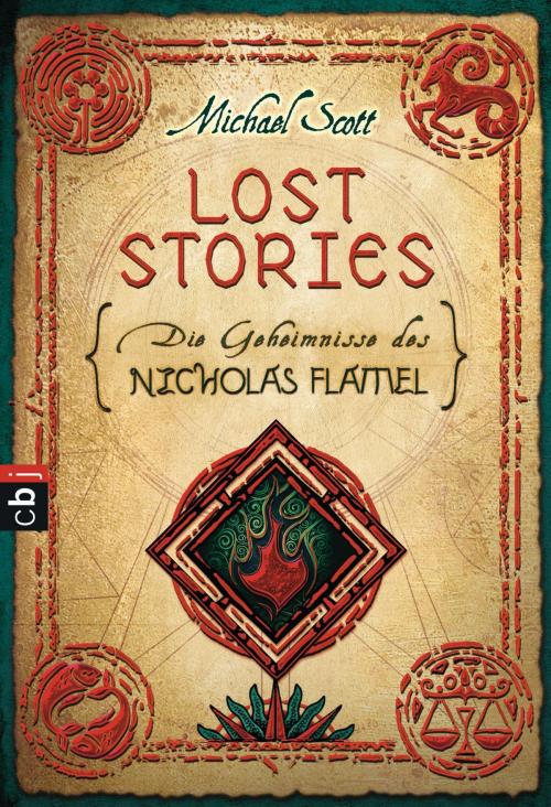 Cover of the book Die Geheimnisse des Nicholas Flamel - Lost Stories by Michael Scott, cbj TB