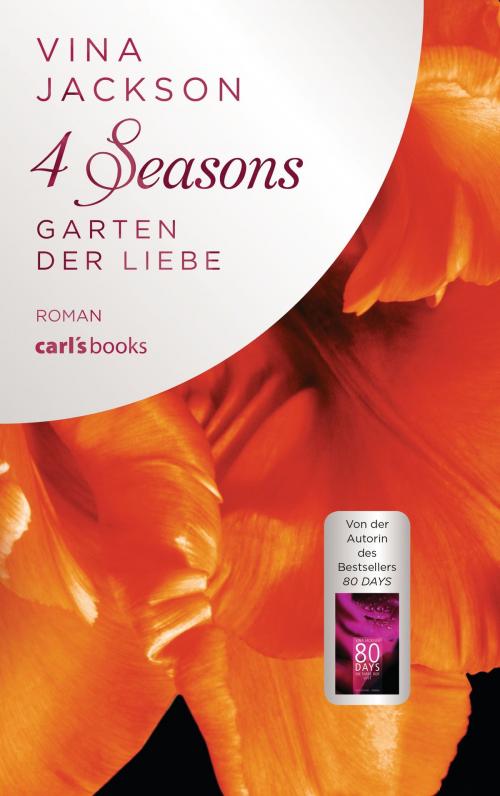 Cover of the book 4 Seasons - Garten der Liebe by Vina Jackson, carl's books