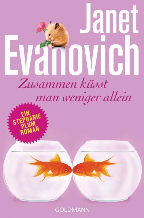 Cover of the book Zusammen küsst man weniger allein by Janet Evanovich, Goldmann Verlag